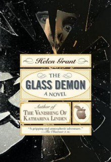 The Glass Demon - Helen Grant