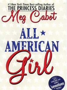 All-American Girl - Meg Cabot