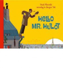 Hello, Mr. Hulot - David Merveille