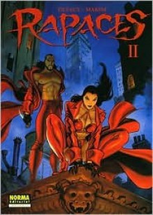 Rapaces, Vol. 2 - Jean Dufaux, Enrico Marini