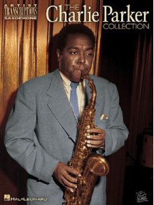 The Charlie Parker Collection - Charlie Parker