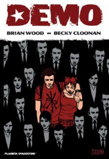 Demo - Brian Wood, Becky Cloonan