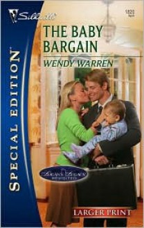 The Baby Bargain - Wendy Warren