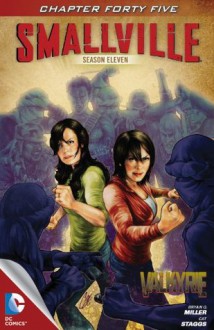 Smallville Season 11 #45 - Bryan Q. Miller, Cat Staggs