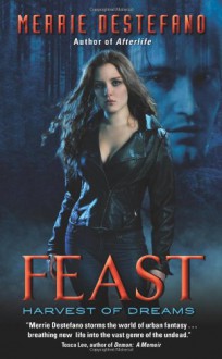 Feast - Merrie Destefano