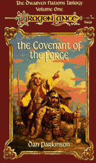 The Covenant of the Forge - Dan Parkinson