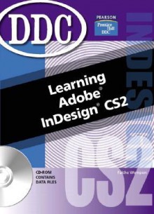 Learning Adobe Indesign - Faithe Wempen