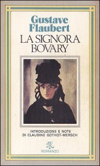 La signora Bovary - Gustave Flaubert, Giuseppe Achilli