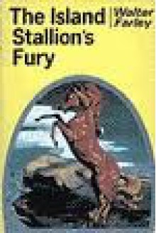 The Island Stallion's Fury - Walter Farley