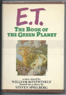 E.T. Book Green Planet - William Kotzwinkle