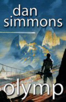 Olympos (New Space Opera, #2) - Dan Simmons