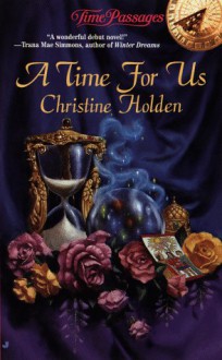 A Time For Us - Christine Holden