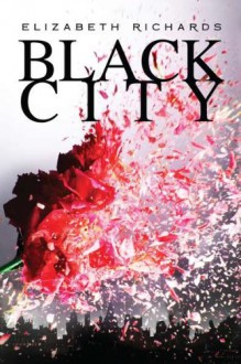 Black City - Elizabeth Richards