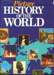 Picture History Of The World - Frances M. Clapham, W. D. Townson