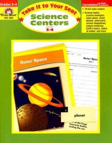 Take It to Your Seat Science Centers, Grades 3-4 - Jill Norris