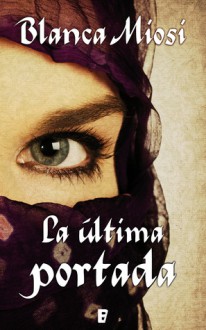 La última portada - Blanca Miosi