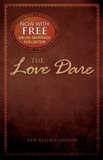 The Love Dare - Alex Kendrick, Stephen Kendrick