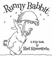 Runny Babbit - Shel Silverstein