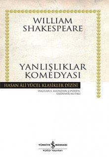 Yanlışlıklar Komedyası - Özdemir Nutku, William Shakespeare