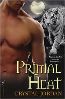 Primal Heat - Crystal Jordan