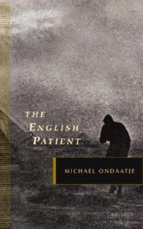 The English Patient - Michael Ondaatje