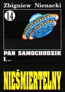 Pan Samochodzik i Nieśmiertelny - Zbigniew Nienacki