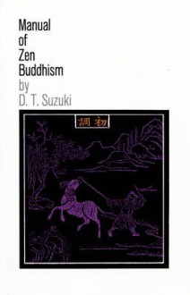 Manual of Zen Buddhism - D.T. Suzuki