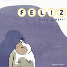 Feliz - Fabio Zimbres