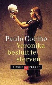 Veronika besluit te sterven - Paulo Coelho