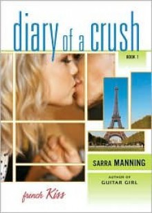 French Kiss - Sarra Manning