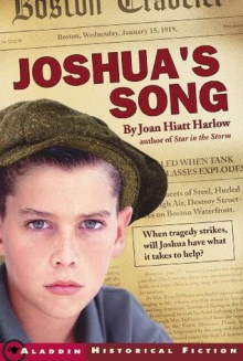 Joshua's Song (Aladdin Historical Fiction) - Joan Hiatt Harlow