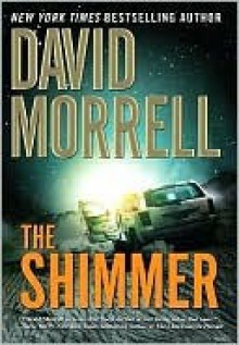 The Shimmer - David Morrell