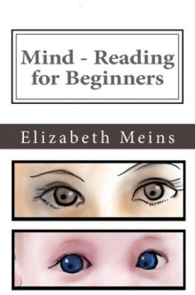 Mind-Reading for Beginners - Elizabeth Meins, Sheila Graber