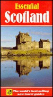 Essential Scotland - Barnaby Rogerson