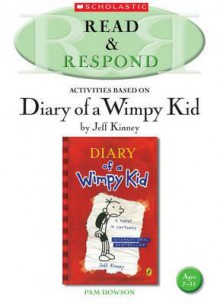 Diary of a Wimpy Kid. Pam Dowson - Pam Dowson