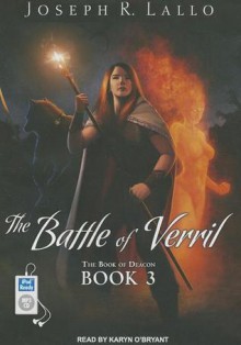 The Battle of Verril - Joseph R. Lallo, Karyn O'Bryant