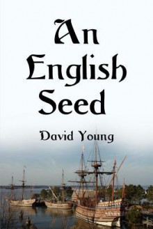 An English Seed - David Young