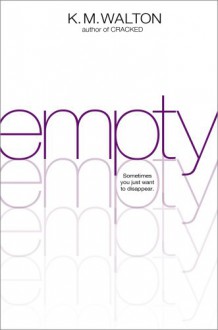 Empty - K.M. Walton