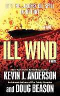 Ill Wind - Kevin J. Anderson, Doug Beason