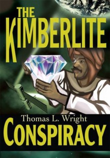 The Kimberlite Conspiracy - Thomas Wright