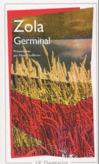 Germinal (Les Rougon-Macquart, #13) - Émile Zola