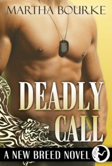 Deadly Call - Martha Bourke