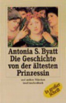 Der verliebte Dschinn - A.S. Byatt