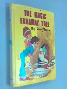 The Magic Faraway Tree (Rewards) - Enid Blyton