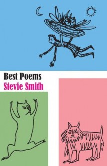 Best Poems of Stevie Smith - Stevie Smith