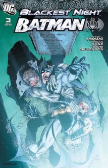 Blackest Night: Batman #3 - Peter J. Tomasi, Ardian Syaf