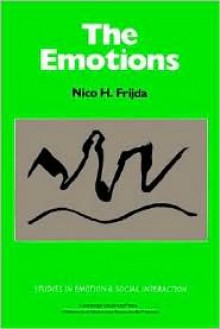 The Emotions - Nico H. Frijda, Keith Oatley, Antony Manstead