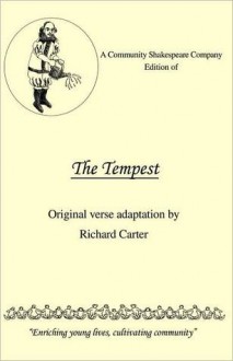 A Community Shakespeare Company Edition of The Tempest - Richard Carter