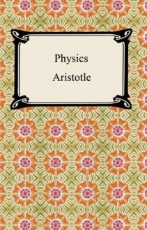 Physics - Aristotle, R. P. Hardie, R. K. Gaye