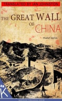 The Great Wall of China - Franz Kafka